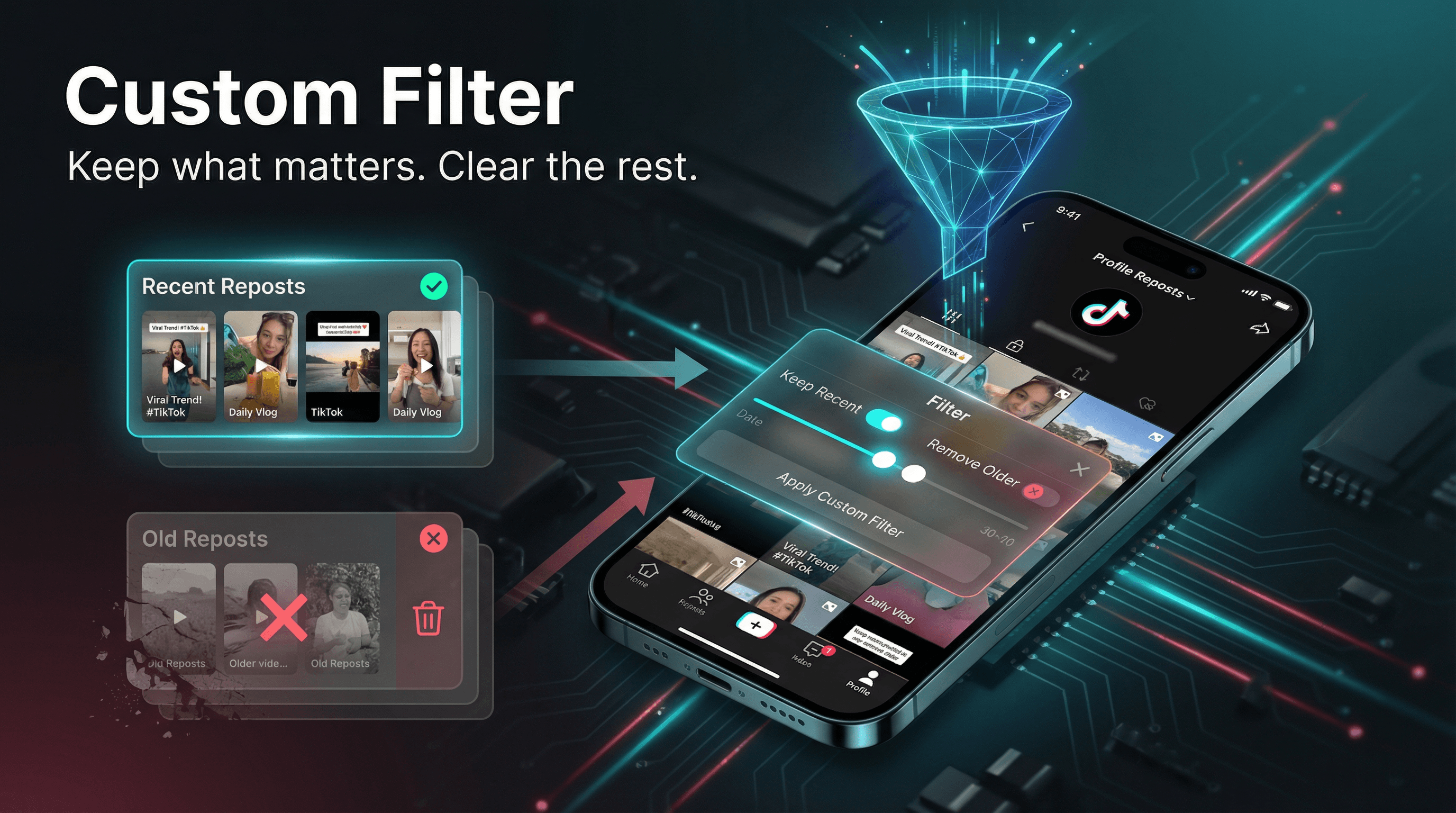 Custom Filter: Keep Your Recent TikTok Reposts, Remove the Rest